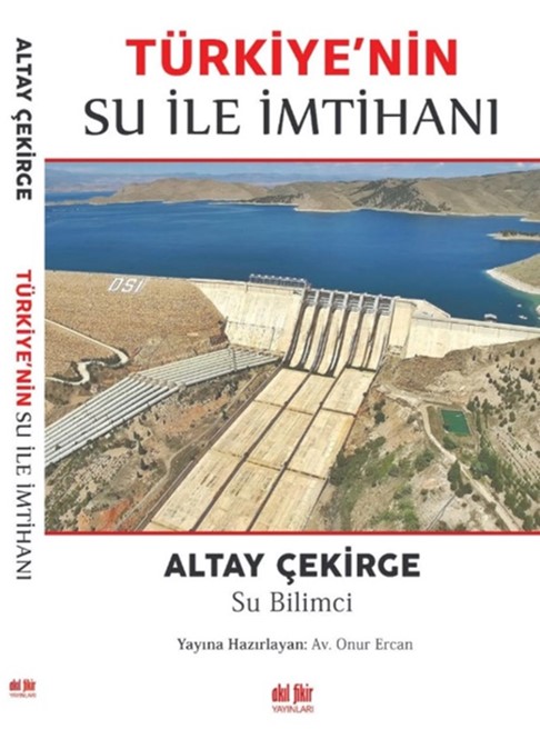 Türkiye'nin Su ile İmtihanı kitabı yayınlandı.